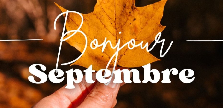Septembre, qu'est ce qu'on mange