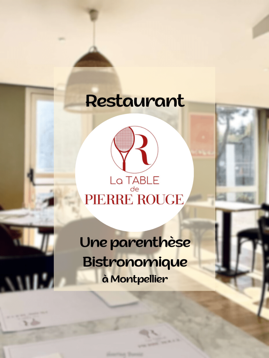 Restaurant à la Table de Pierre Rouge : Une parenthèse Bistronomique à Montpellier